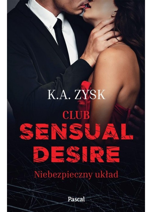 Club sensual desire. Niebezpieczny układ