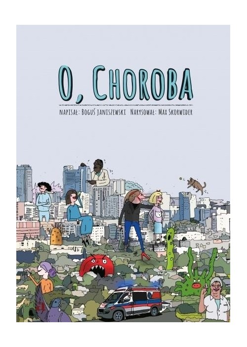 O choroba!