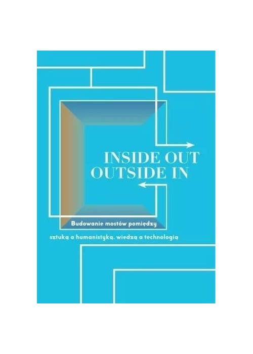 Inside Out, Outside In