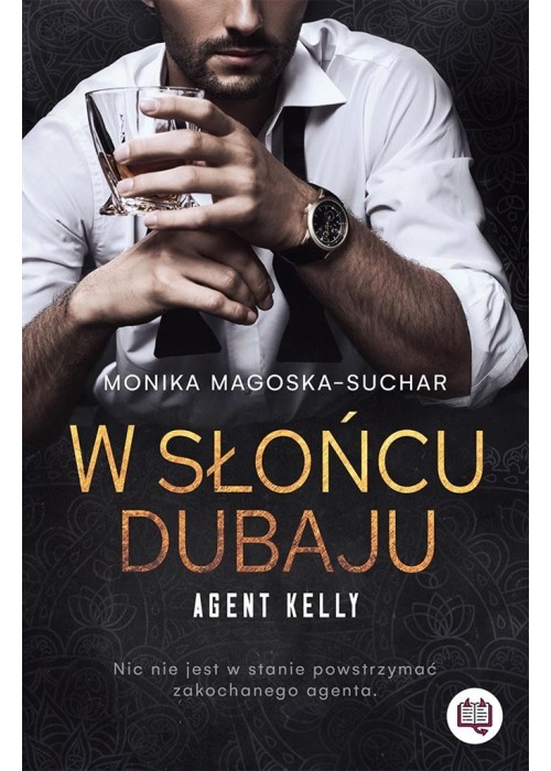 Agent Kelly T.1 W słońcu Dubaju