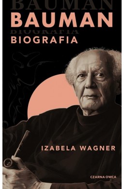 Bauman. Biografia