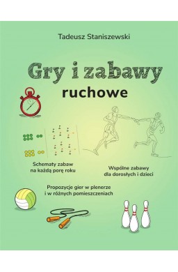 Gry i zabawy ruchowe