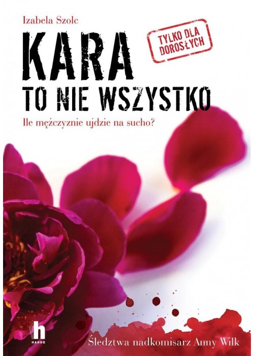 Kara to nie wszystko