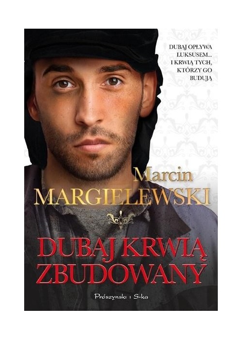 Dubaj krwią zbudowany