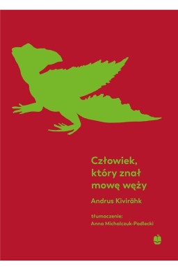 Człowiek który znał mowę węży