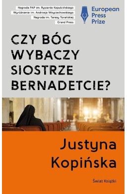 Czy Bóg wybaczy siostrze Bernadetcie?