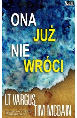 Ona już nie wróci