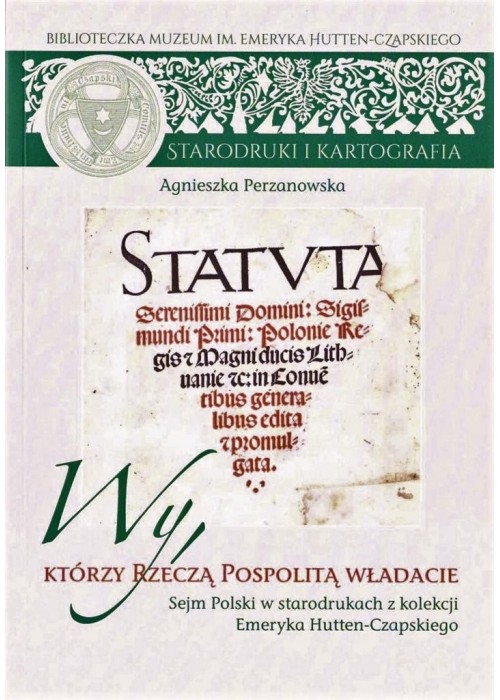 Wy, którzy Rzeczą Pospolitą władacie