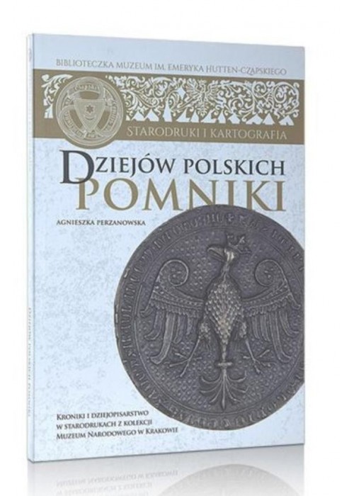 Dziejów polskich pomniki