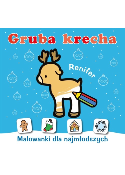 Gruba krecha. Renifer