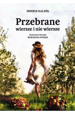 Przebrane wiersze i nie wiersze