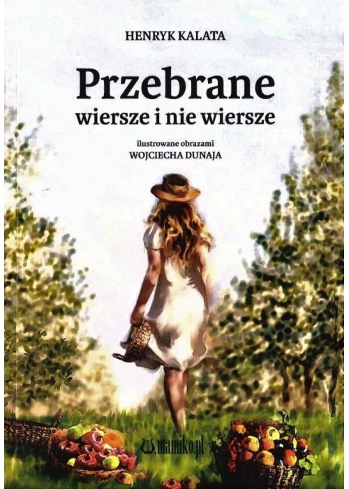 Przebrane wiersze i nie wiersze