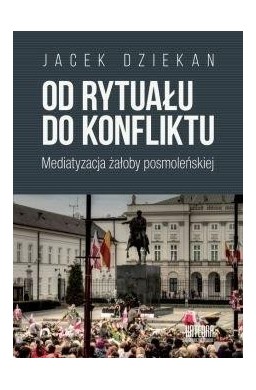 Od rytuału do konfliktu