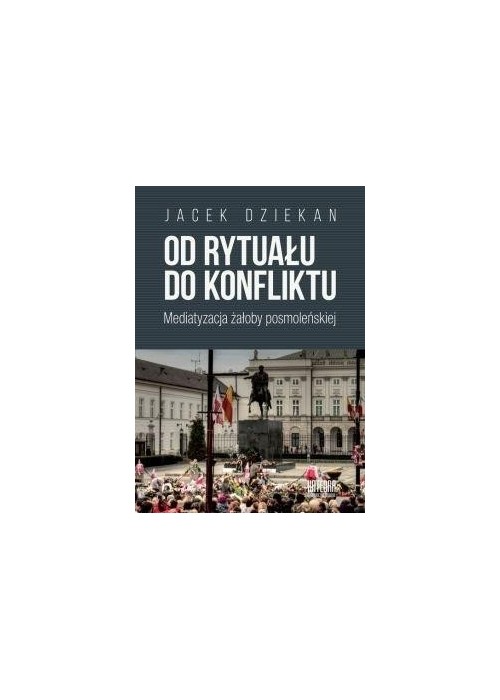 Od rytuału do konfliktu