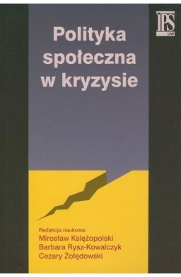 Polityka społeczna w kryzysie