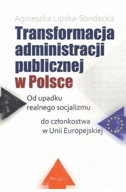 Transformacja administracji publicznej w Polsce