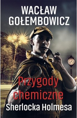 Przygody chemiczne Sherlocka Holmesa