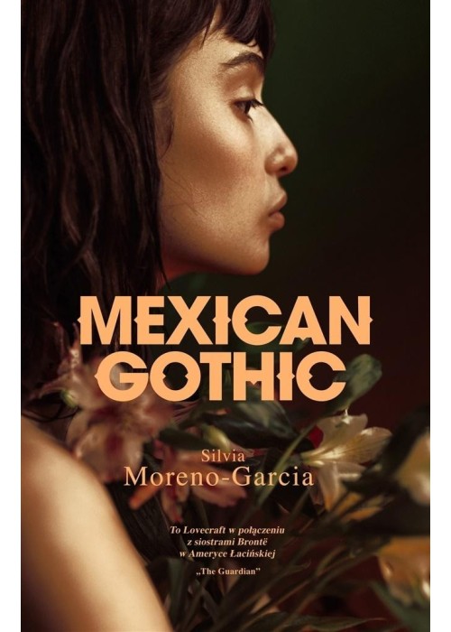 Mexican Gothic