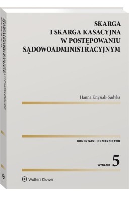 Skarga i skarga kasacyjna w post. sądowoadministr.