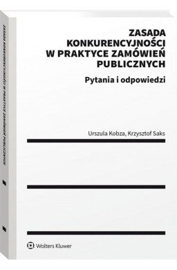 Zasada konkurencyjności w praktyce zamówień