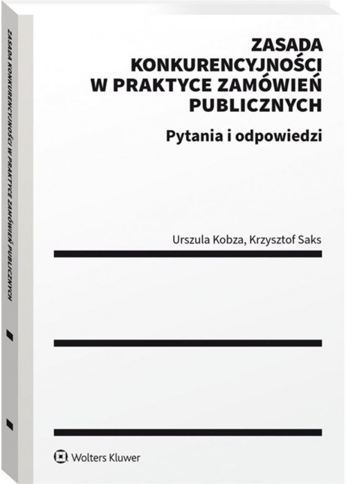 Zasada konkurencyjności w praktyce zamówień