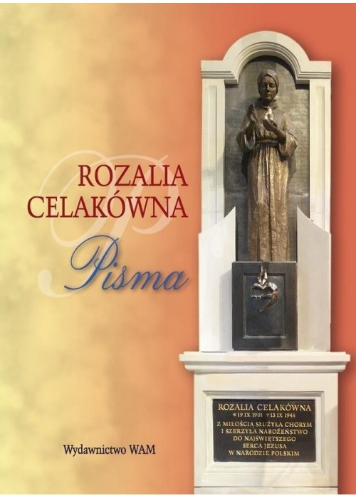 Rozalia Celakówna. Pisma