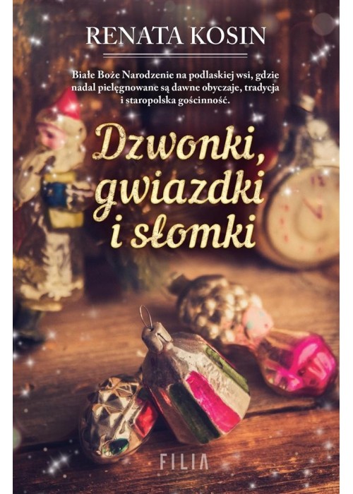 Dzwonki, gwiazdki i słomki