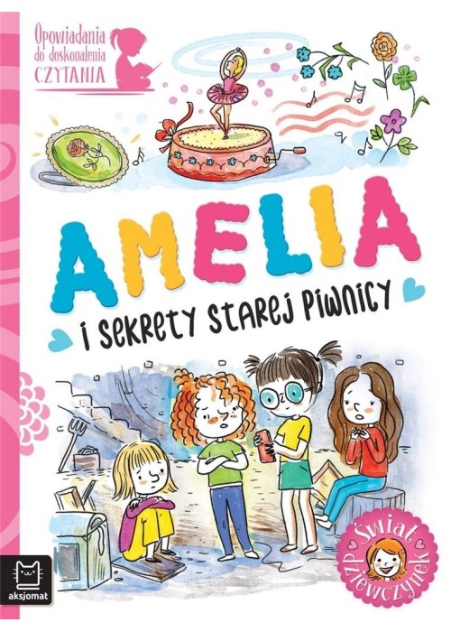 Amelia i sekrety starej piwnicy