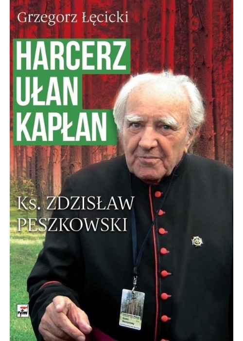 Harcerz, ułan, kapłan