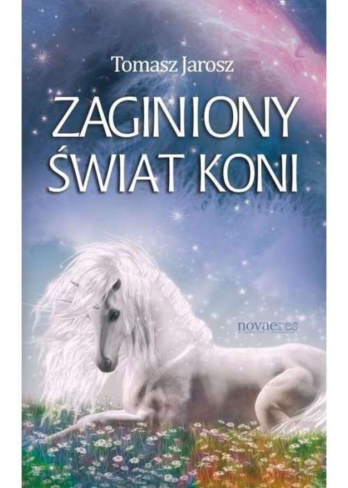 Zaginiony świat koni