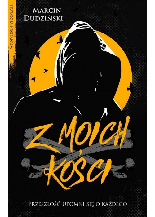 Z moich kości