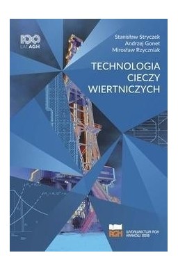 Technologia cieczy wiertniczych