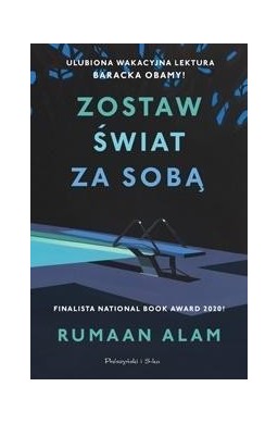 Zostaw świat za sobą