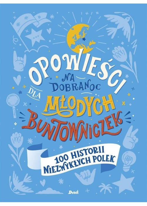 Opowieści na dobranoc dla młodych buntowniczek