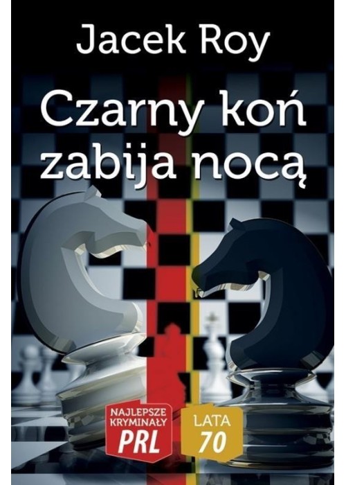 Najlepsze kryminały PRL. Lata 70. Czarny koń...