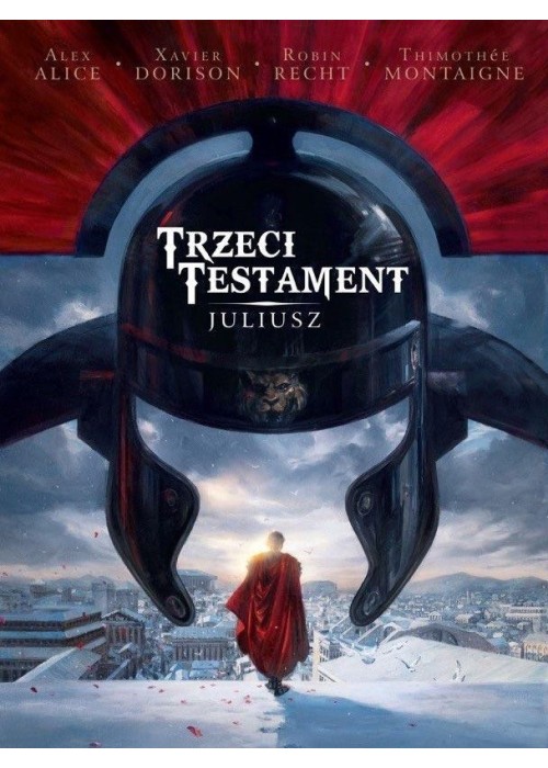 Trzeci Testament T.1 Juliusz