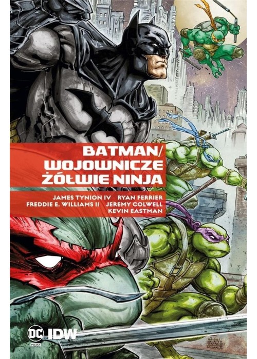 Batman. Wojownicze Żółwie Ninja