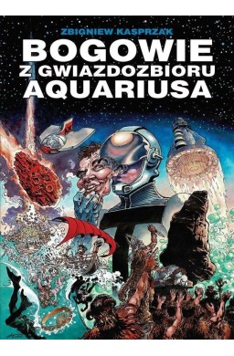 Bogowie z gwiazdozbioru Aquariusa