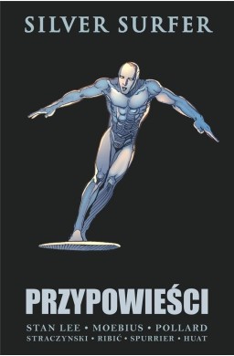 Przypowieści. Silver Surfer