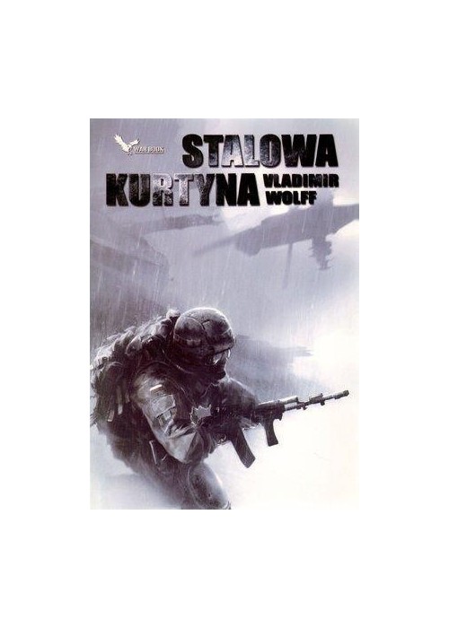 Stalowa kurtyna T.1