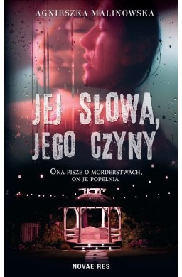 Jej słowa, jego czyny