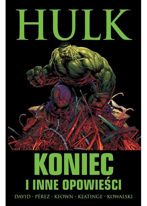 Hulk: Koniec i inne opowieści