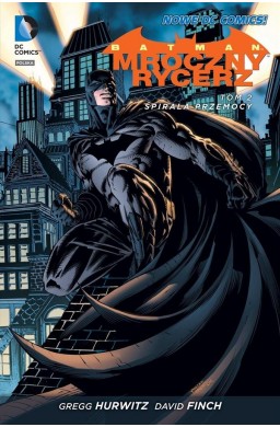 Batman Mroczny Rycerz T.2 Spirala przemocy