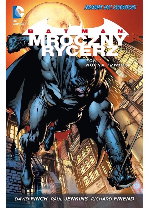 Batman Mroczny Rycerz T.1 Nocna trwoga