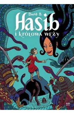 Hasib i królowa węży