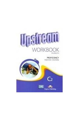 Upstream C2 Proficiency WB EXPRESS PUBLISH