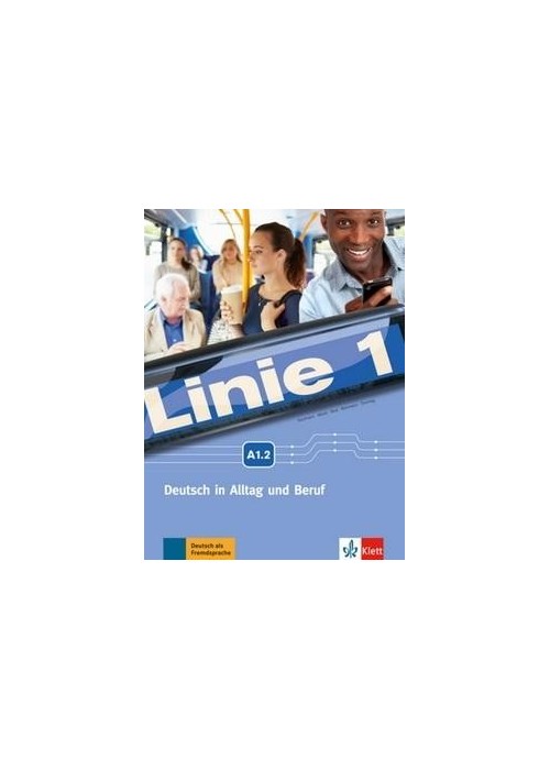 Linie 1 A1.2. pod. z ćwiczeniami + DVD LEKTORKLETT