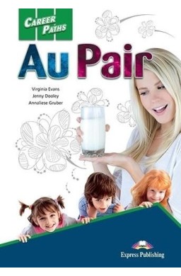 Career Paths: Au Pair SB + DigiBook