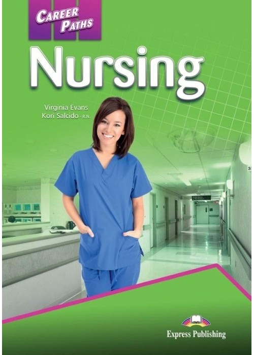 Career Paths: Nursing SB + DigiBook