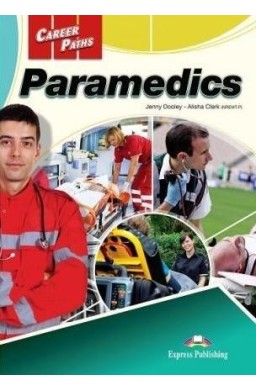 Career Paths: Paramedics SB + DigiBook